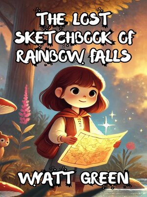 cover image of The Lost Sketchbook of Rainbow Falls